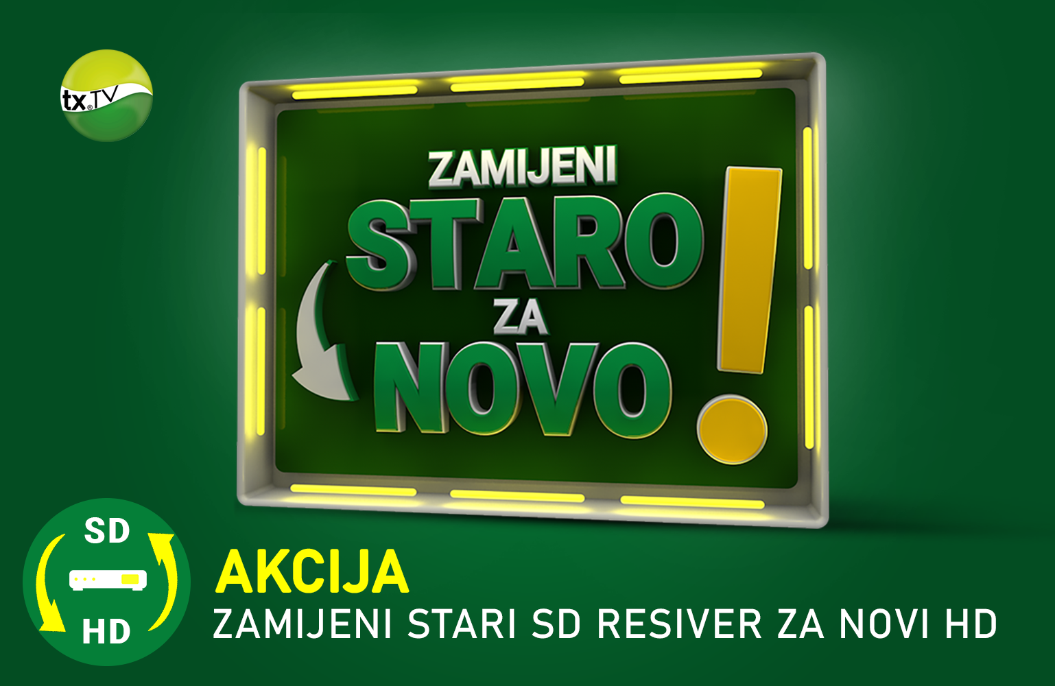 Zamijeni staro za novo!